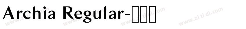 Archia Regular字体转换